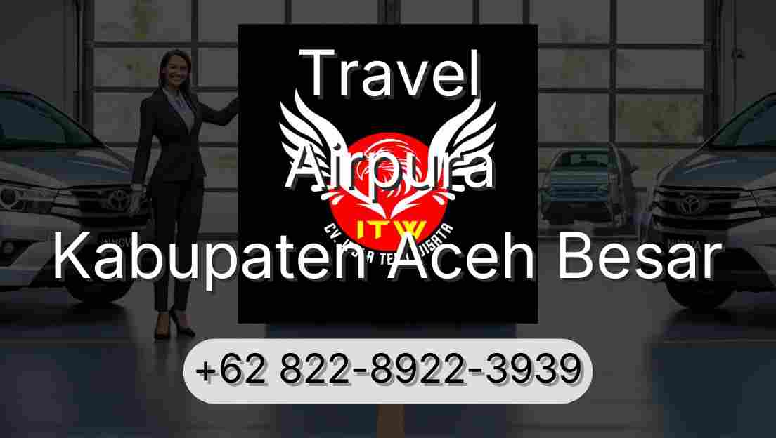 Travel Airpura Kabupaten Aceh Besar