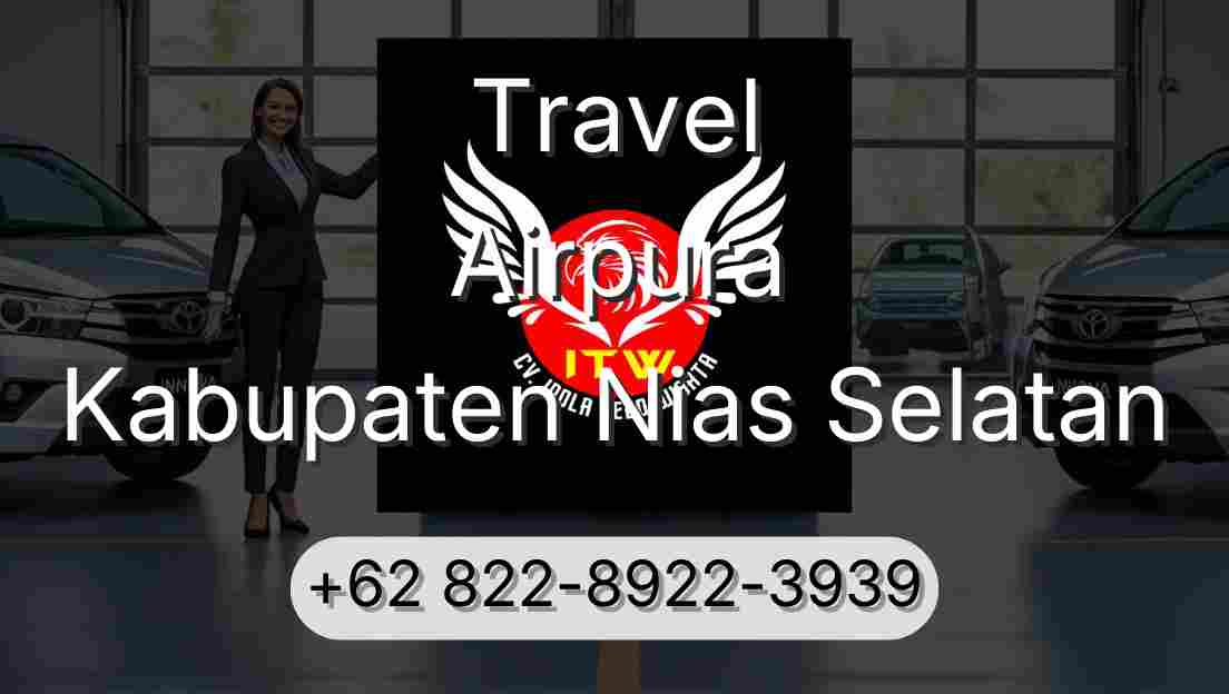 Travel Airpura Kabupaten Nias Selatan