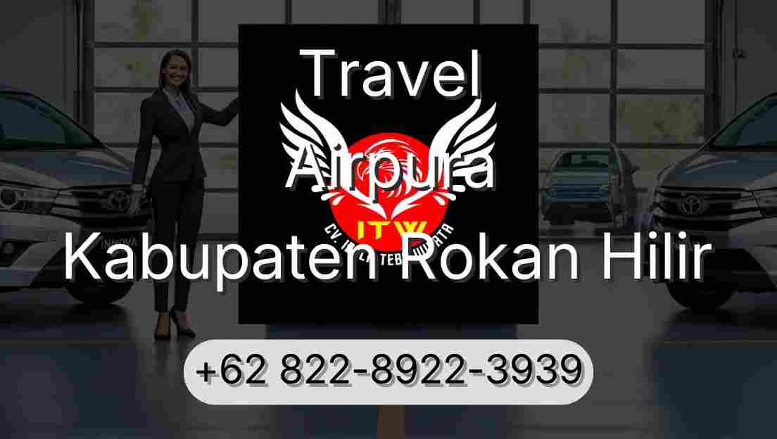 Travel Airpura Kabupaten Rokan Hilir
