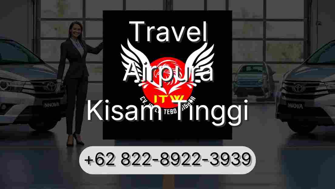 Travel Airpura Kisam Tinggi
