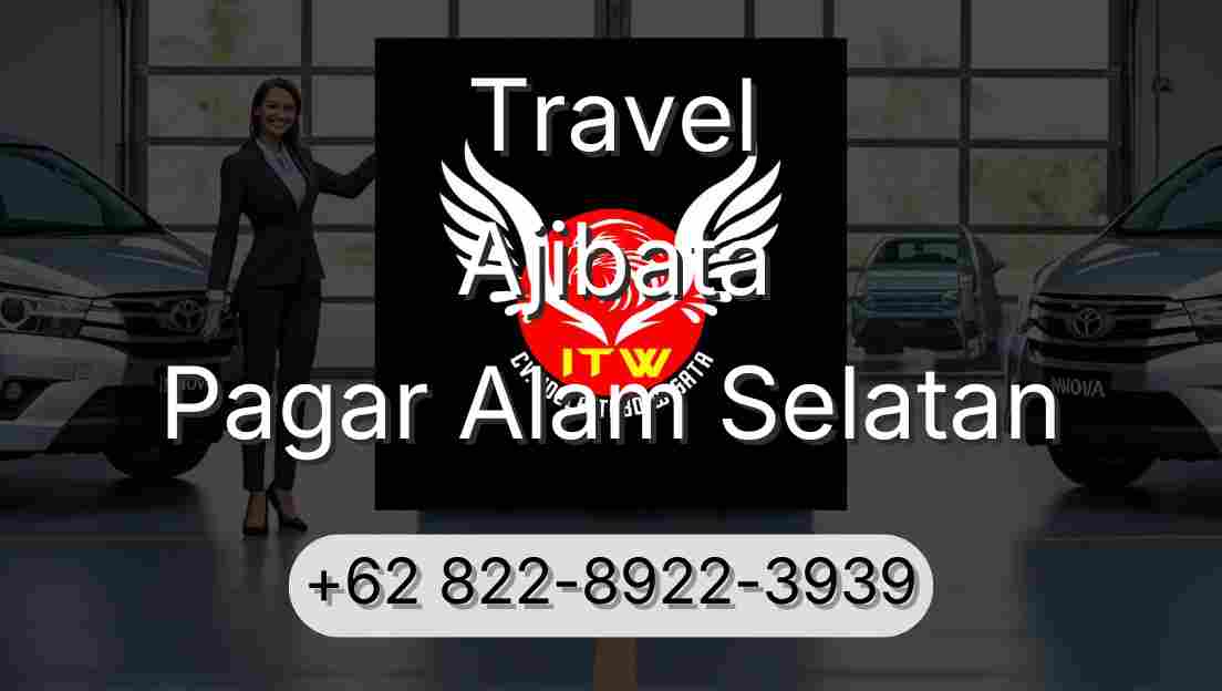 Travel Ajibata Pagar Alam Selatan