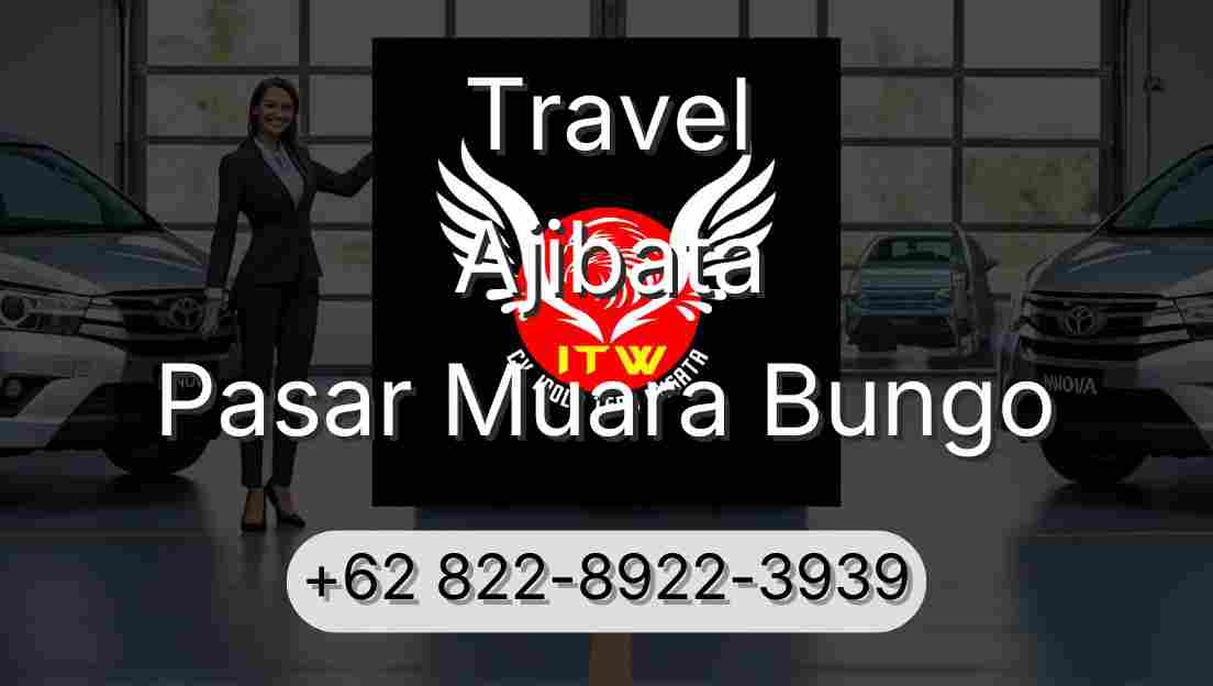Travel Ajibata Pasar Muara Bungo