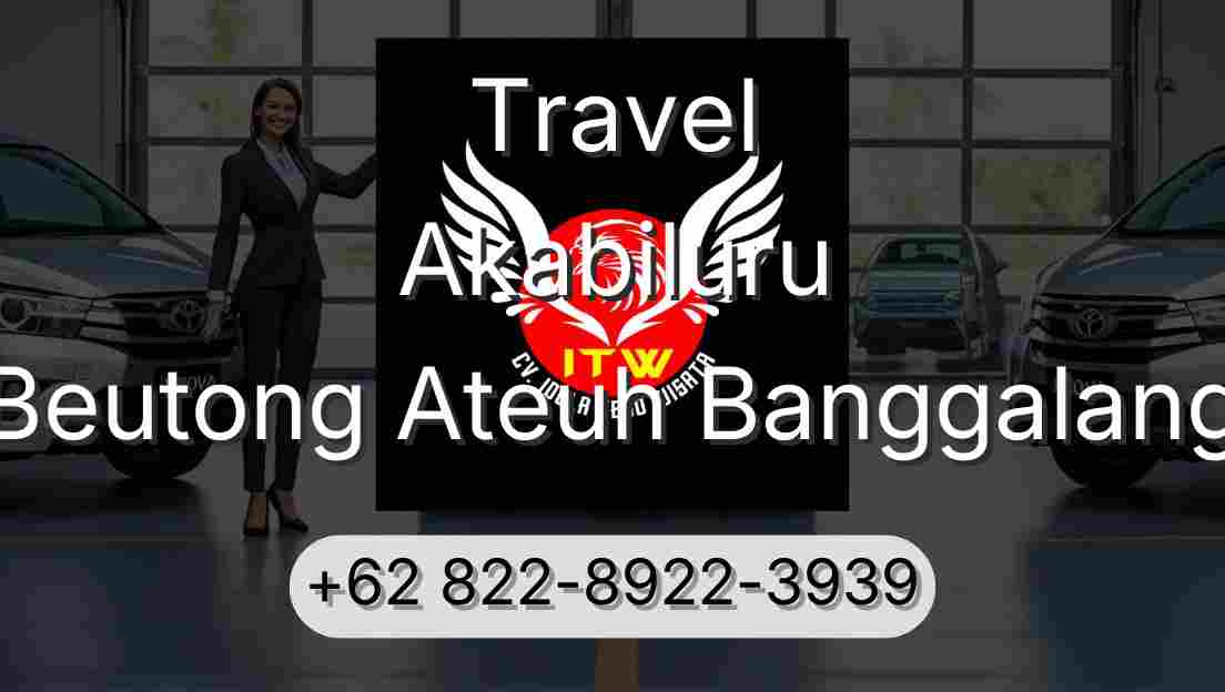 Travel Akabiluru Beutong Ateuh Banggalang