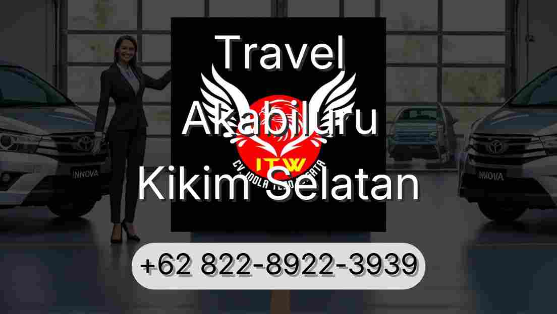 Travel Akabiluru Kikim Selatan