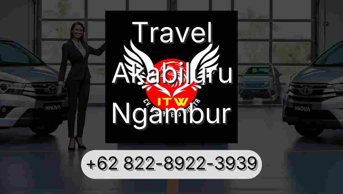 Travel Akabiluru Ngambur