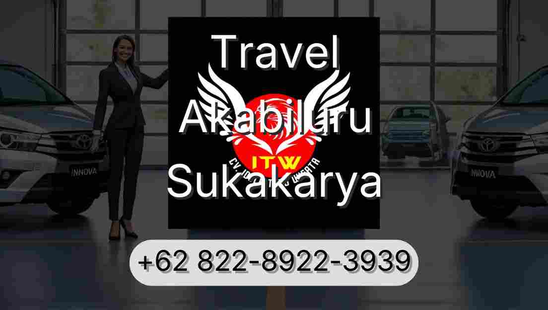 Travel Akabiluru Sukakarya
