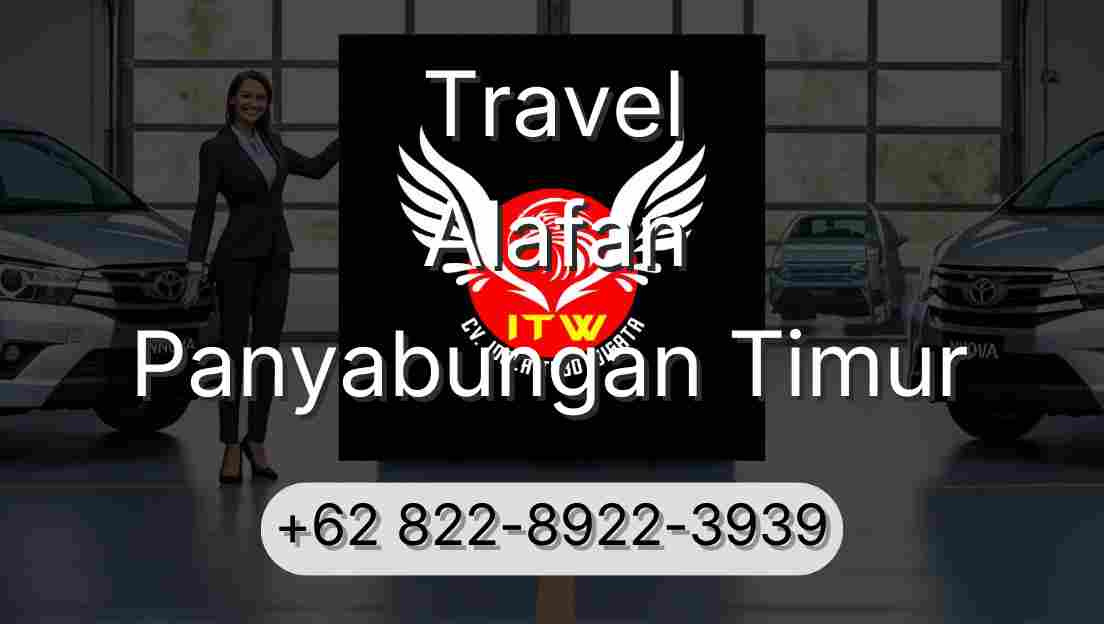 Travel Alafan Panyabungan Timur