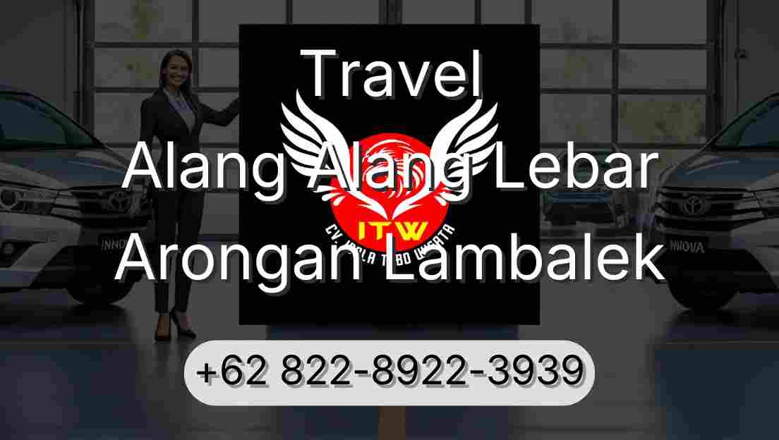 Travel Alang Alang Lebar Arongan Lambalek