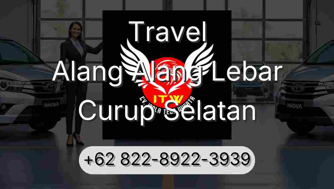 Travel Alang Alang Lebar Curup Selatan