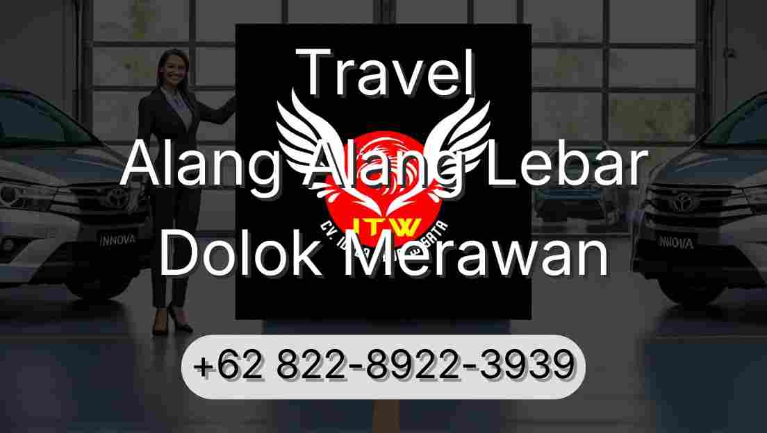 Travel Alang Alang Lebar Dolok Merawan