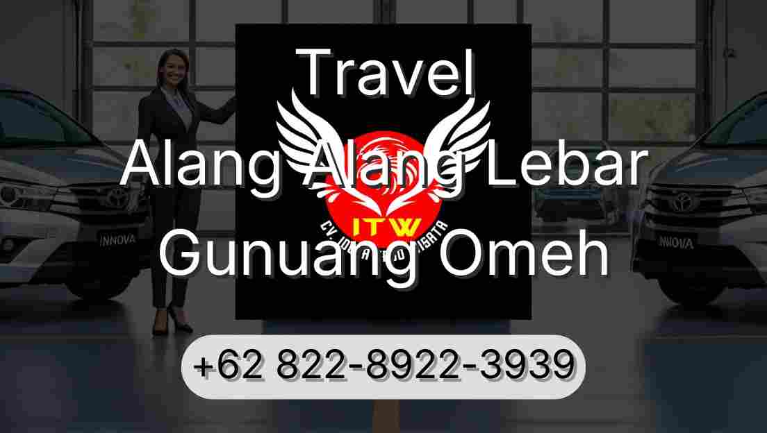 Travel Alang Alang Lebar Gunuang Omeh