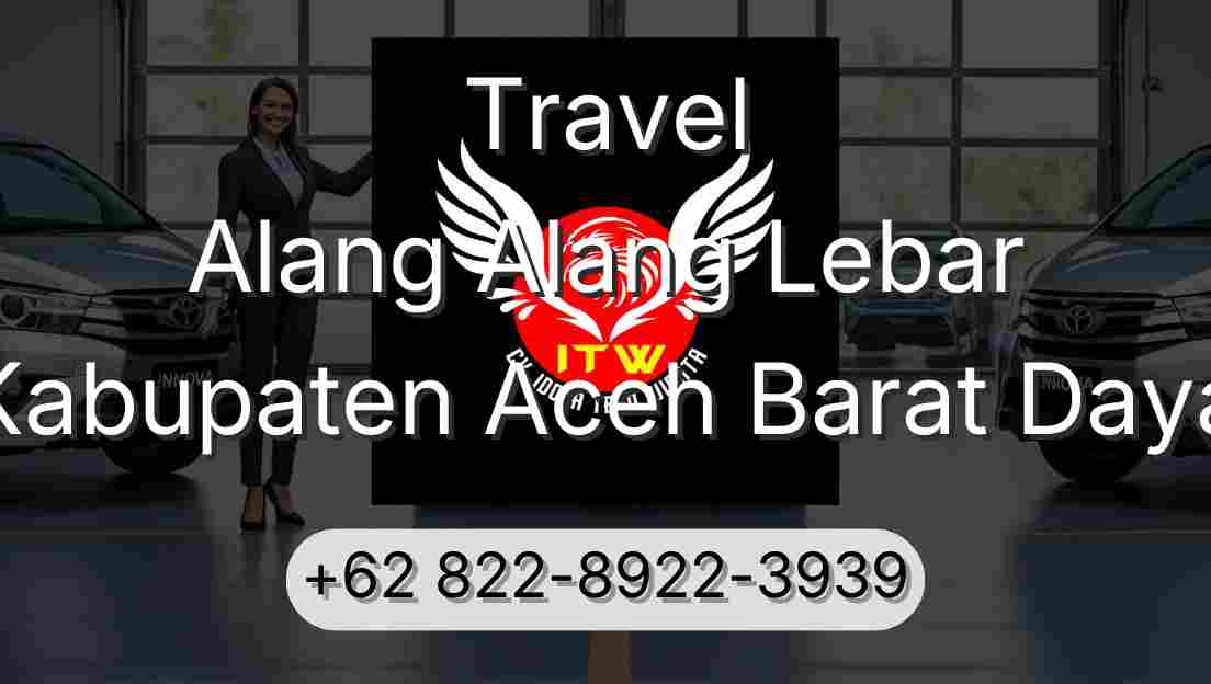 Travel Alang Alang Lebar Kabupaten Aceh Barat Daya