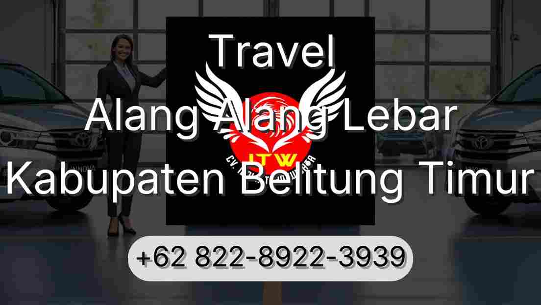Travel Alang Alang Lebar Kabupaten Belitung Timur