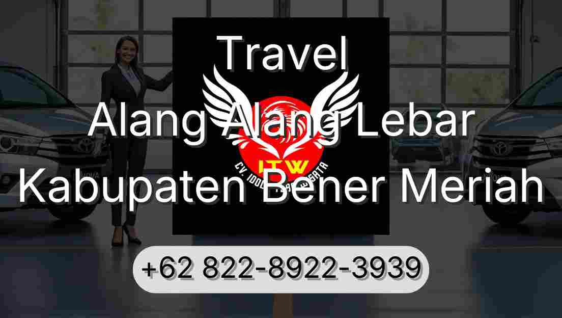 Travel Alang Alang Lebar Kabupaten Bener Meriah