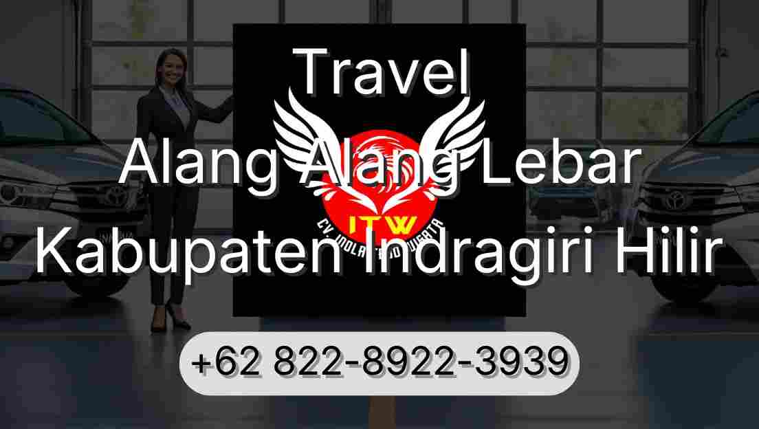 Travel Alang Alang Lebar Kabupaten Indragiri Hilir