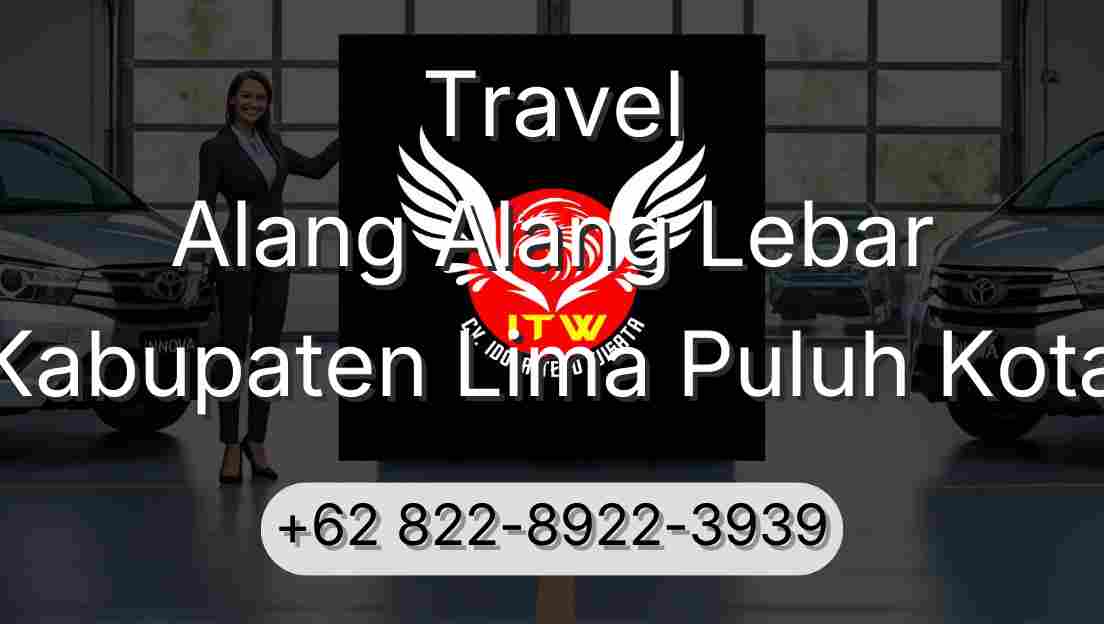 Travel Alang Alang Lebar Kabupaten Lima Puluh Kota