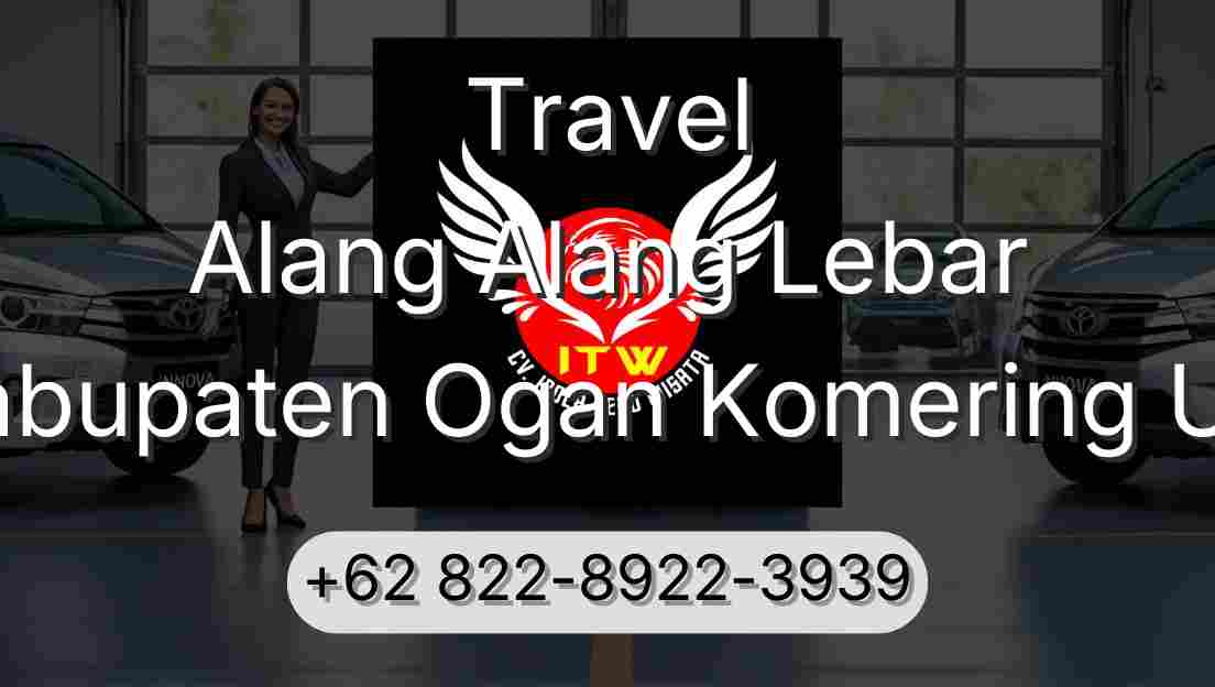 Travel Alang Alang Lebar Kabupaten Ogan Komering Ulu