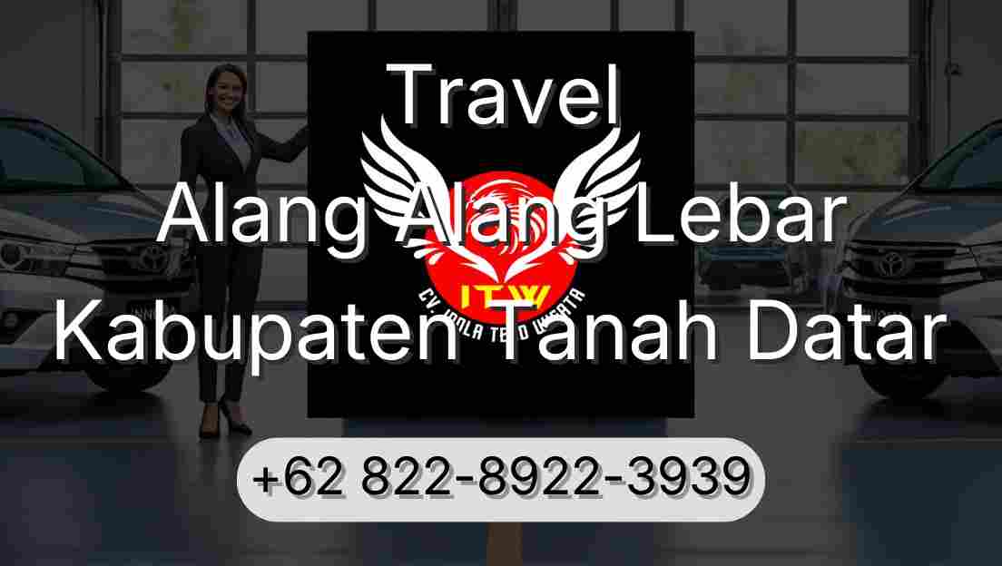 Travel Alang Alang Lebar Kabupaten Tanah Datar