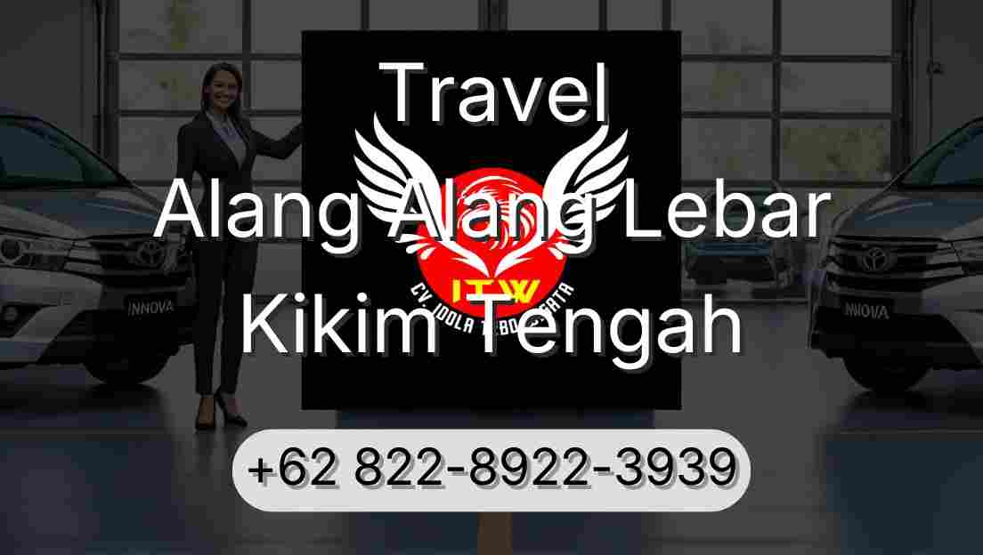Travel Alang Alang Lebar Kikim Tengah