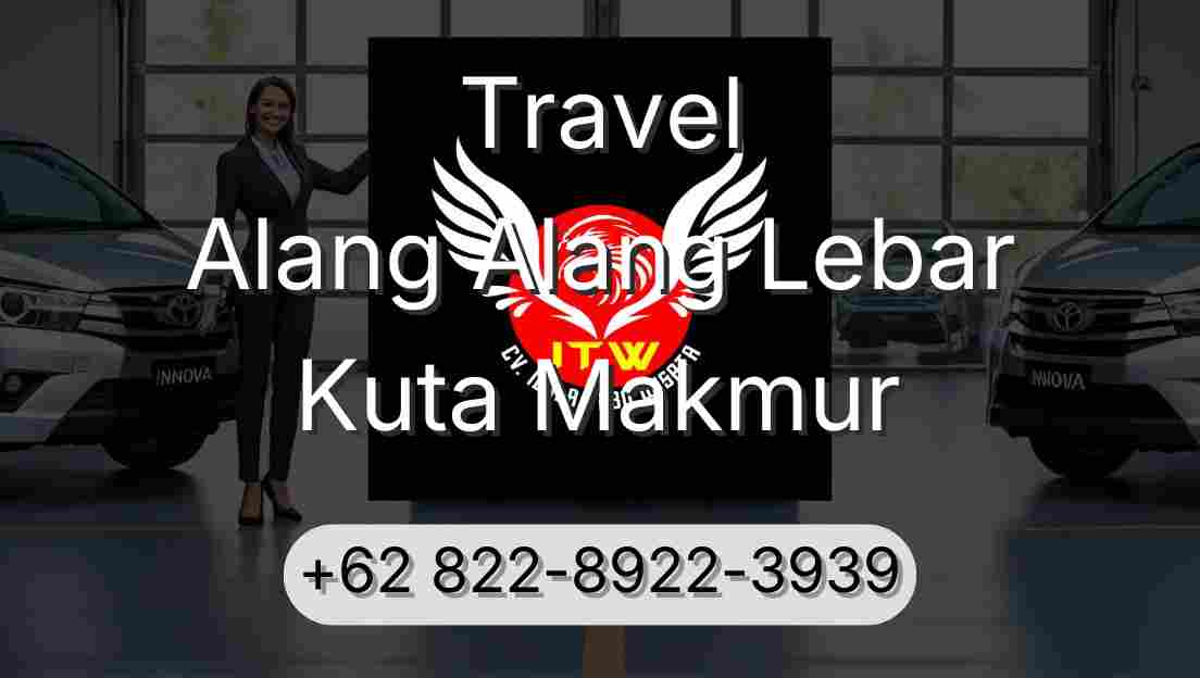 Travel Alang Alang Lebar Kuta Makmur