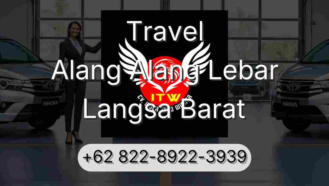 Travel Alang Alang Lebar Langsa Barat