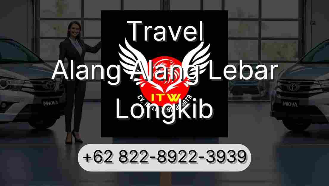 Travel Alang Alang Lebar Longkib