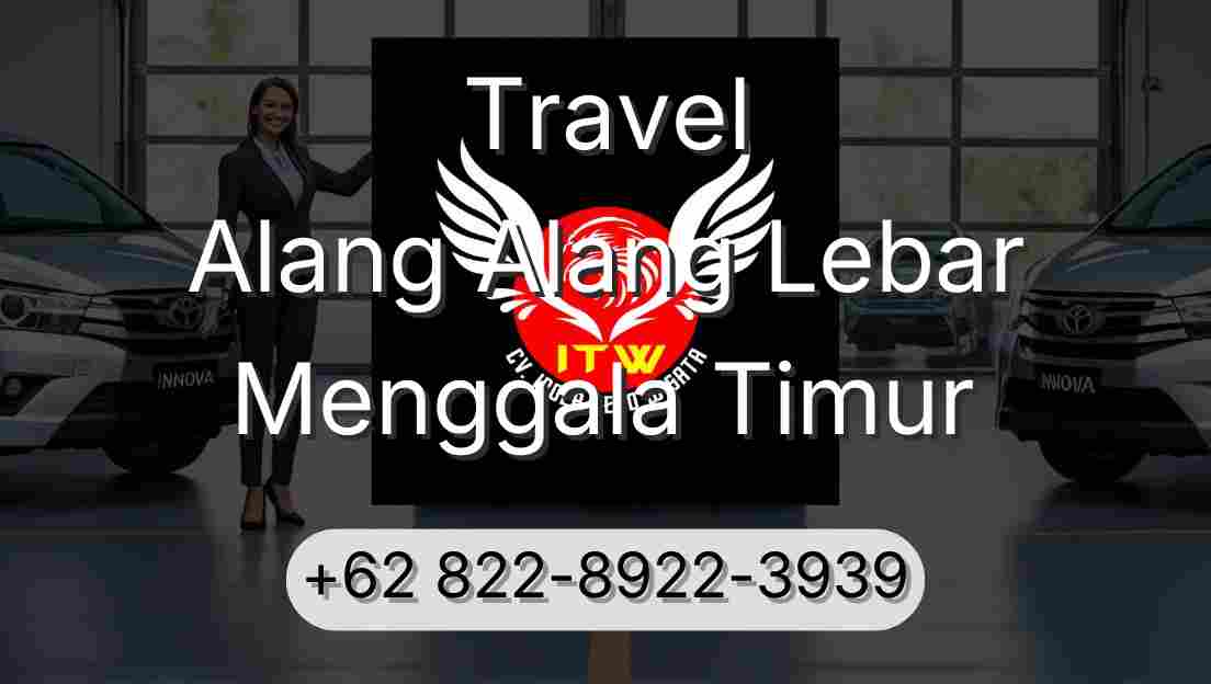 Travel Alang Alang Lebar Menggala Timur