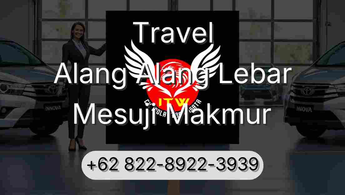 Travel Alang Alang Lebar Mesuji Makmur