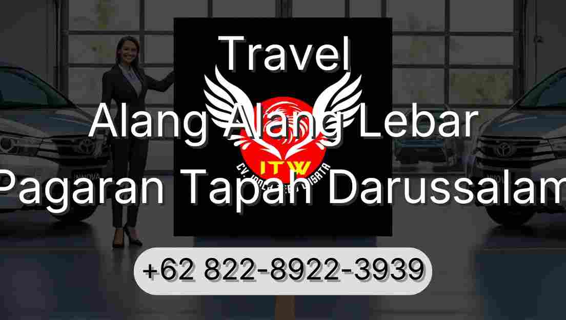 Travel Alang Alang Lebar Pagaran Tapah Darussalam