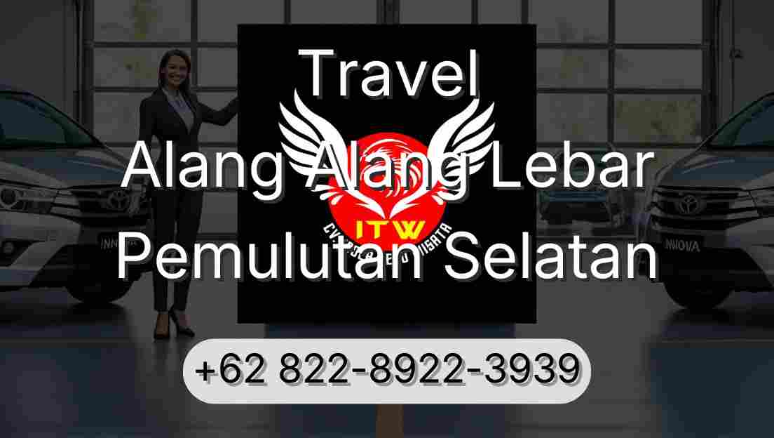 Travel Alang Alang Lebar Pemulutan Selatan