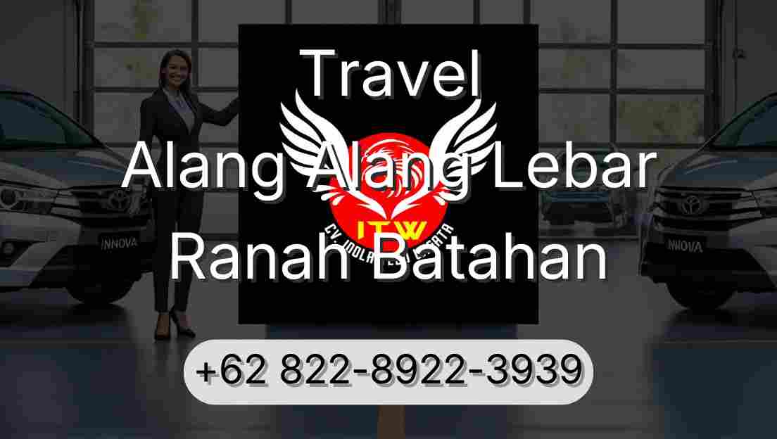 Travel Alang Alang Lebar Ranah Batahan