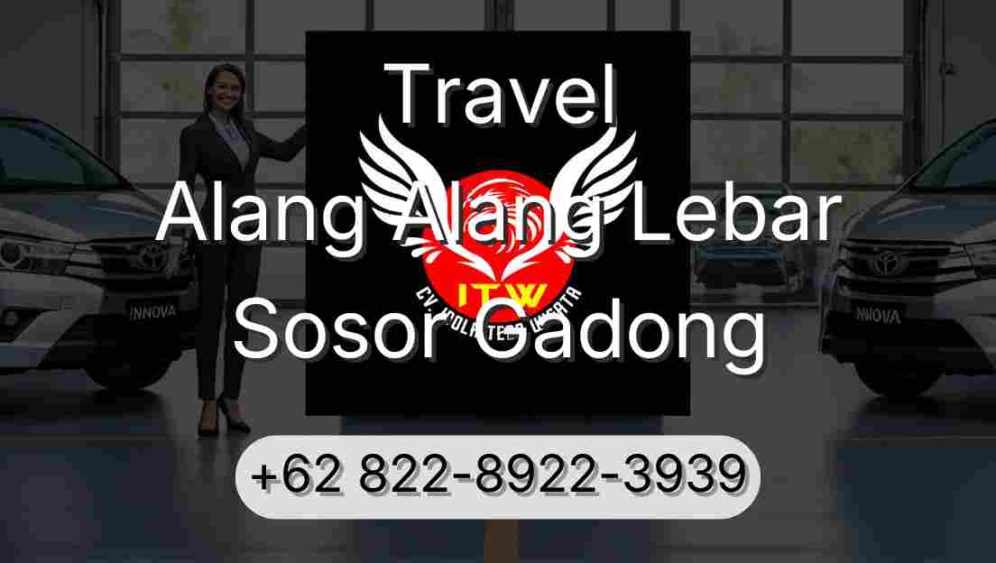 Travel Alang Alang Lebar Sosor Gadong