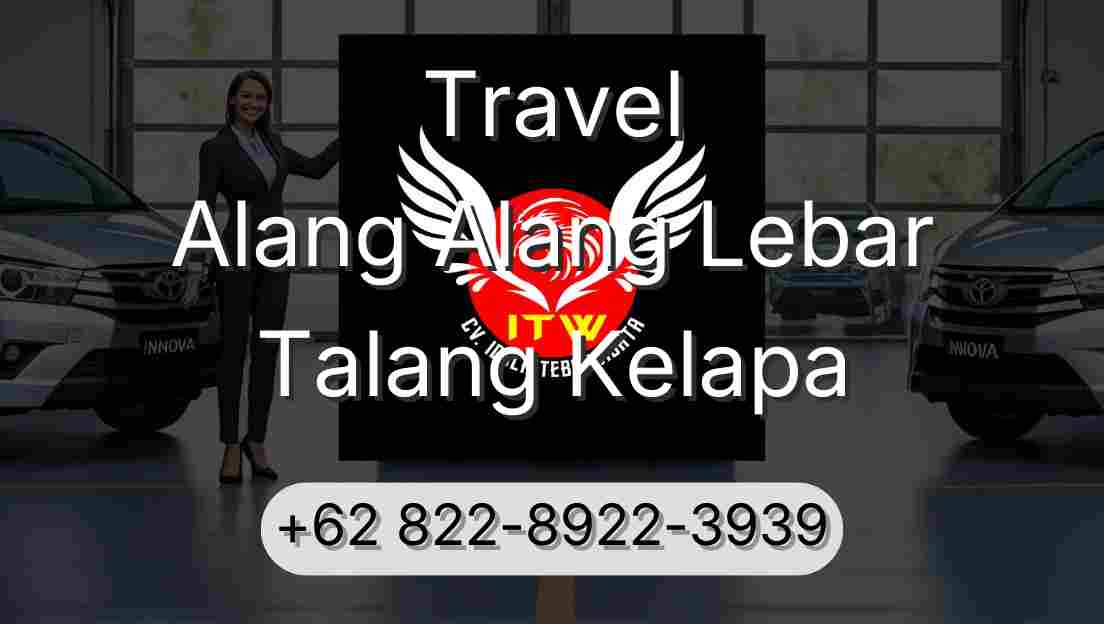 Travel Alang Alang Lebar Talang Kelapa