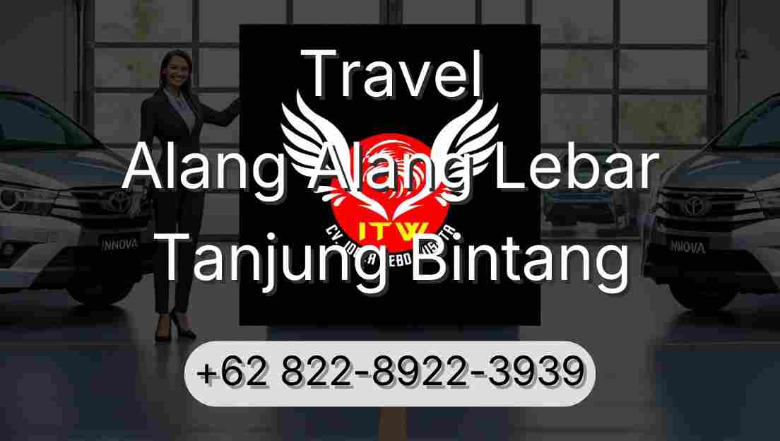 Travel Alang Alang Lebar Tanjung Bintang