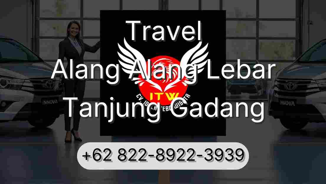 Travel Alang Alang Lebar Tanjung Gadang