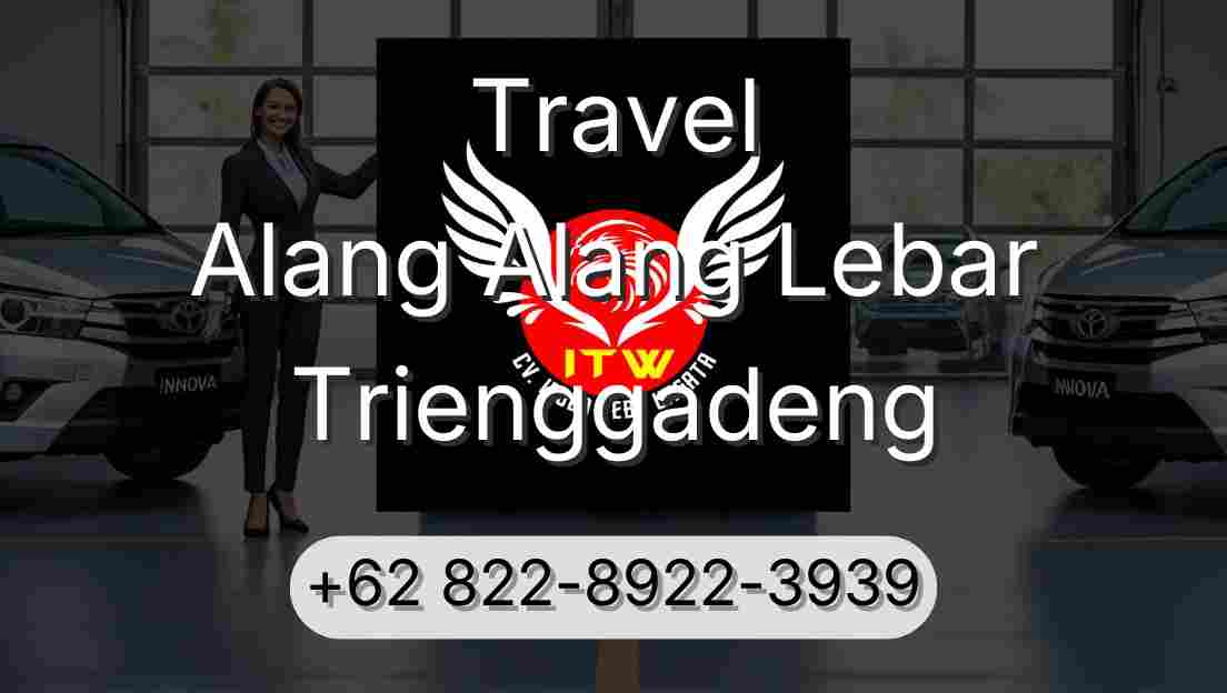 Travel Alang Alang Lebar Trienggadeng