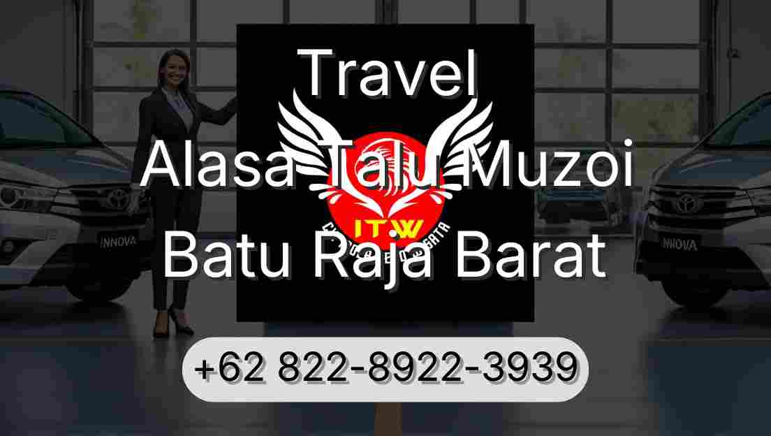 Travel Alasa Talu Muzoi Batu Raja Barat