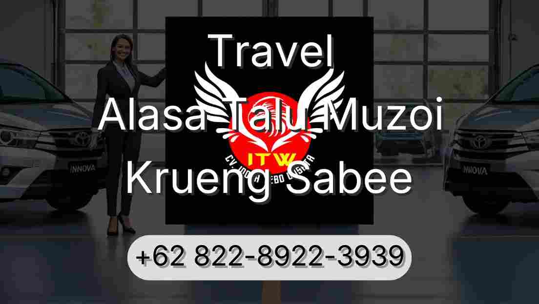 Travel Alasa Talu Muzoi Krueng Sabee