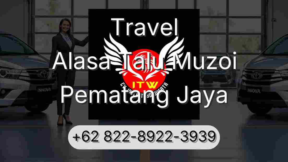 Travel Alasa Talu Muzoi Pematang Jaya