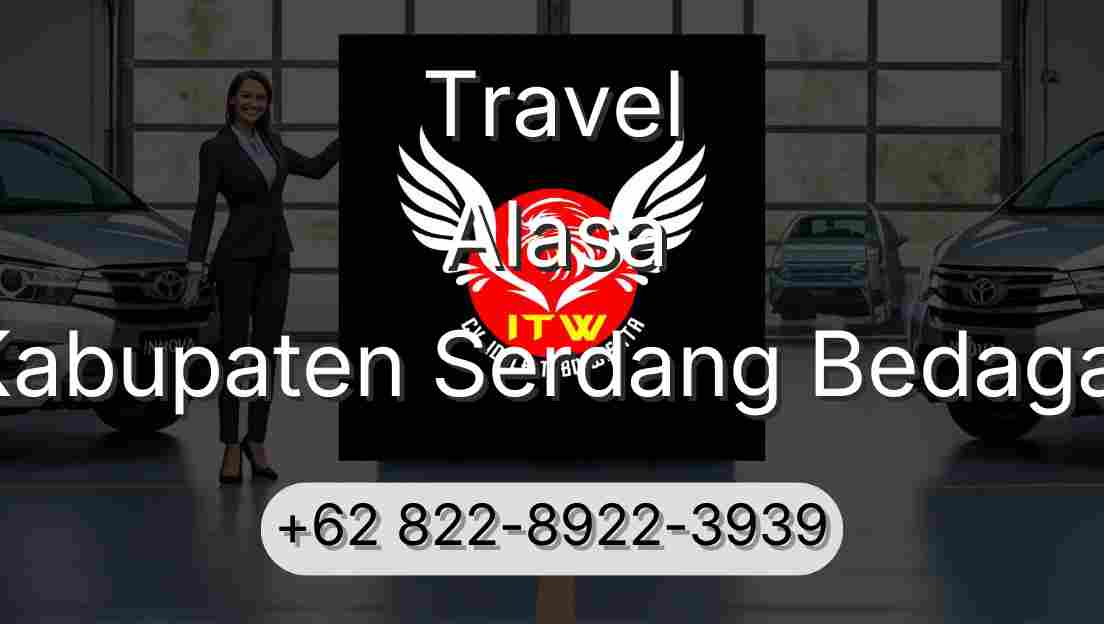 Travel Alasa Kabupaten Serdang Bedagai