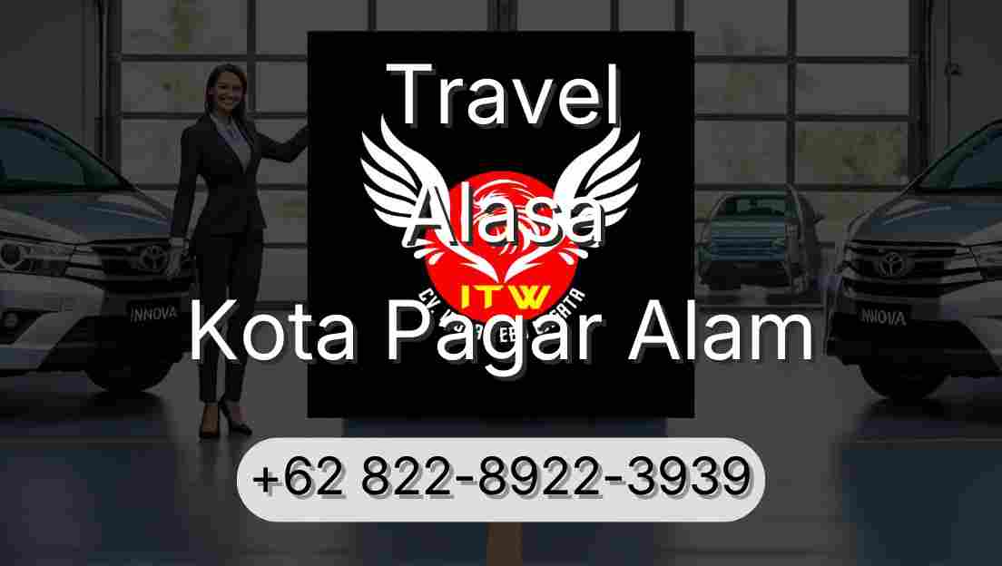 Travel Alasa Kota Pagar Alam