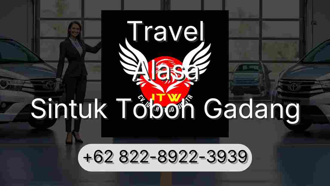 Travel Alasa Sintuk Toboh Gadang