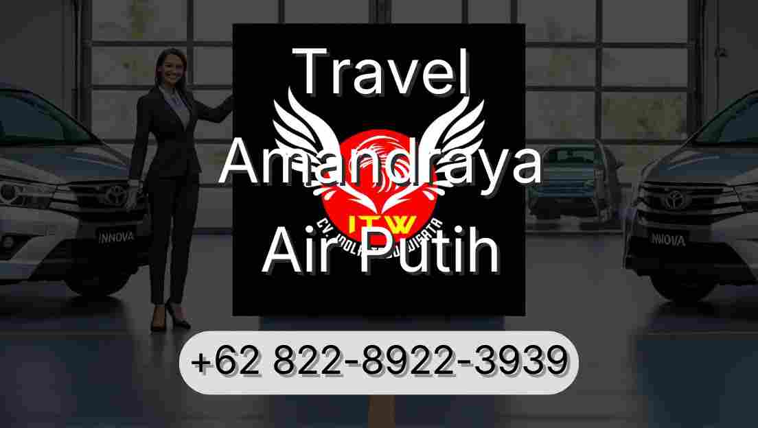 Travel Amandraya Air Putih