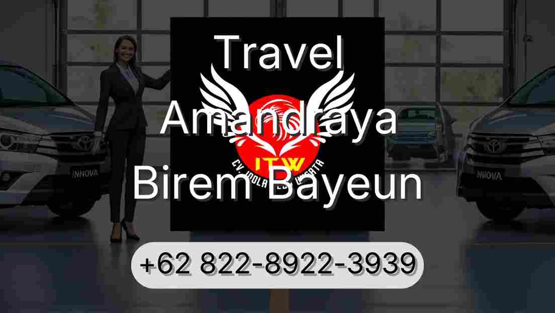 Travel Amandraya Birem Bayeun