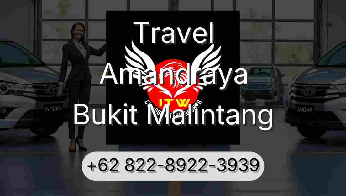 Travel Amandraya Bukit Malintang