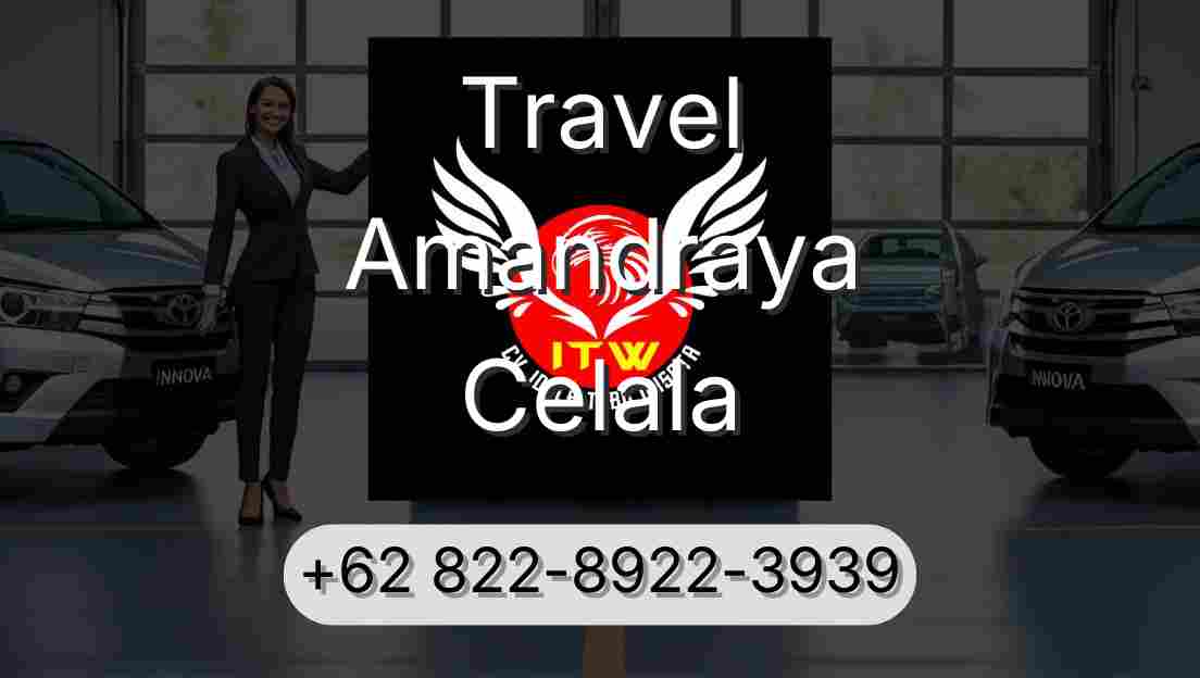 Travel Amandraya Celala