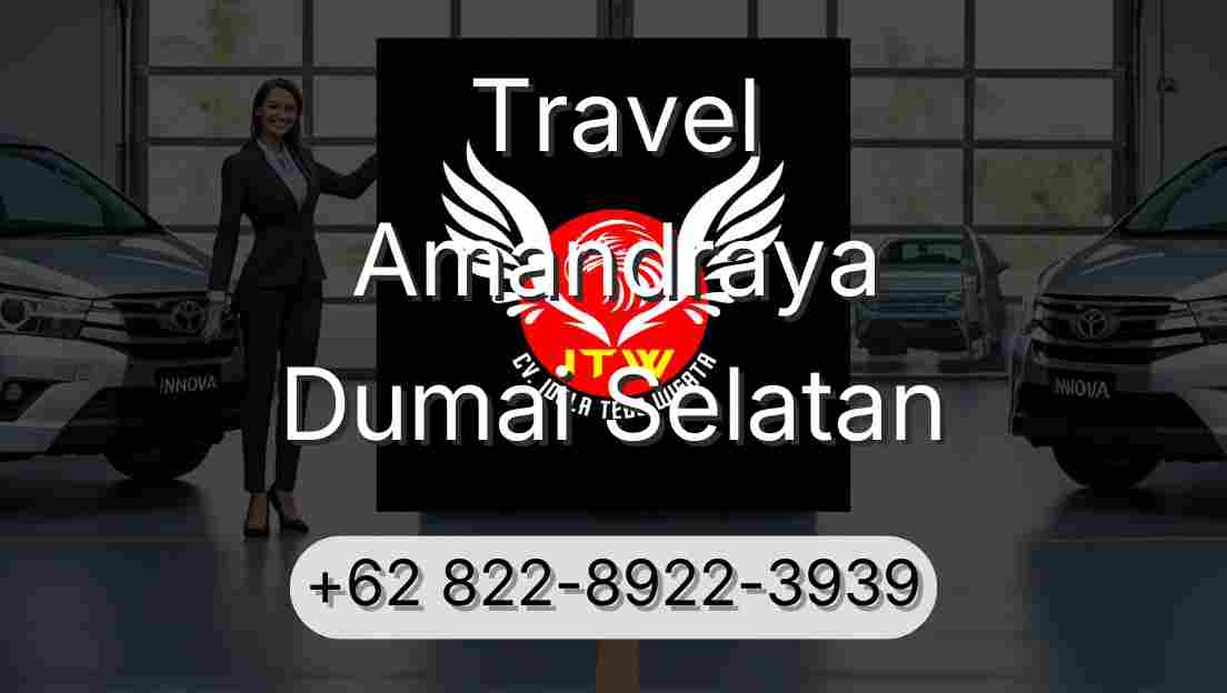 Travel Amandraya Dumai Selatan