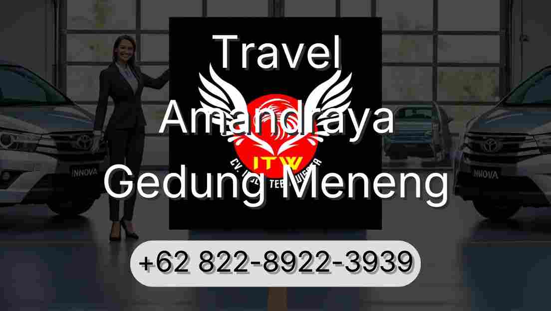 Travel Amandraya Gedung Meneng