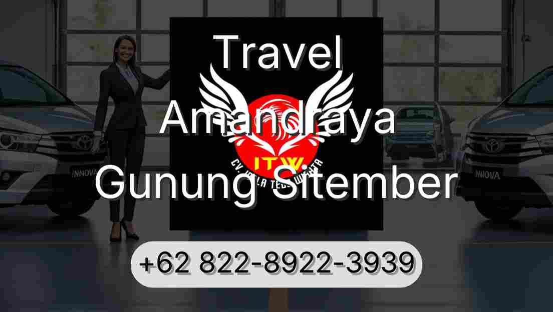 Travel Amandraya Gunung Sitember