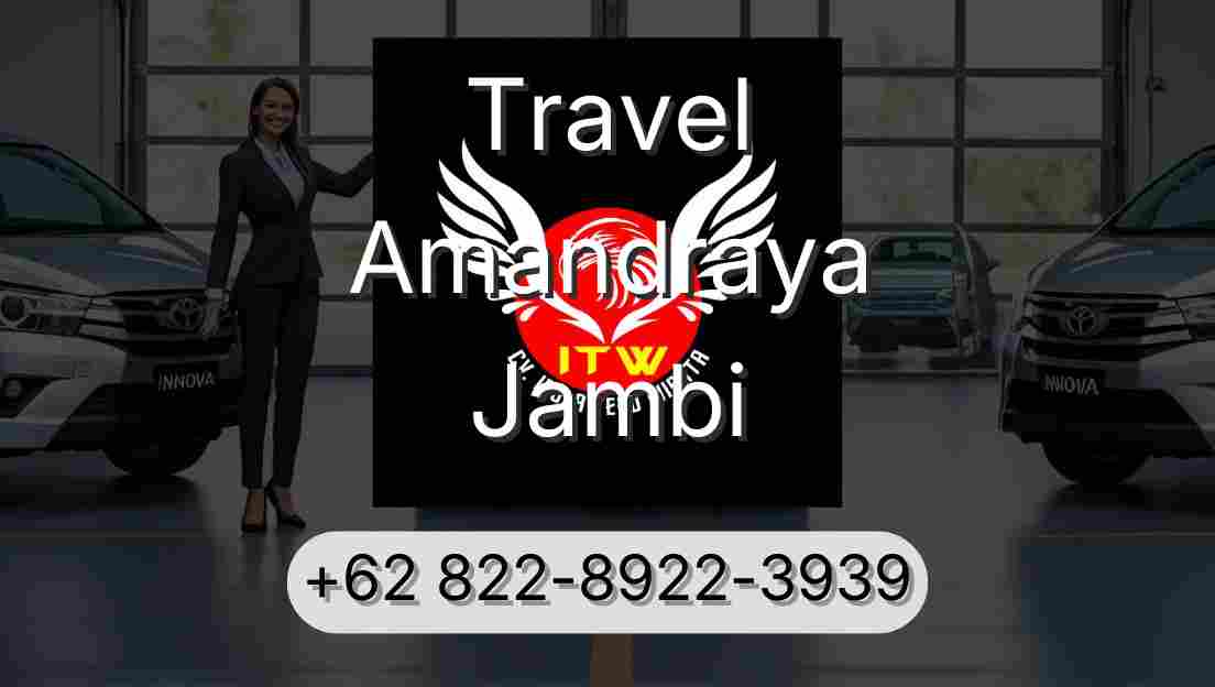 Travel Amandraya Jambi